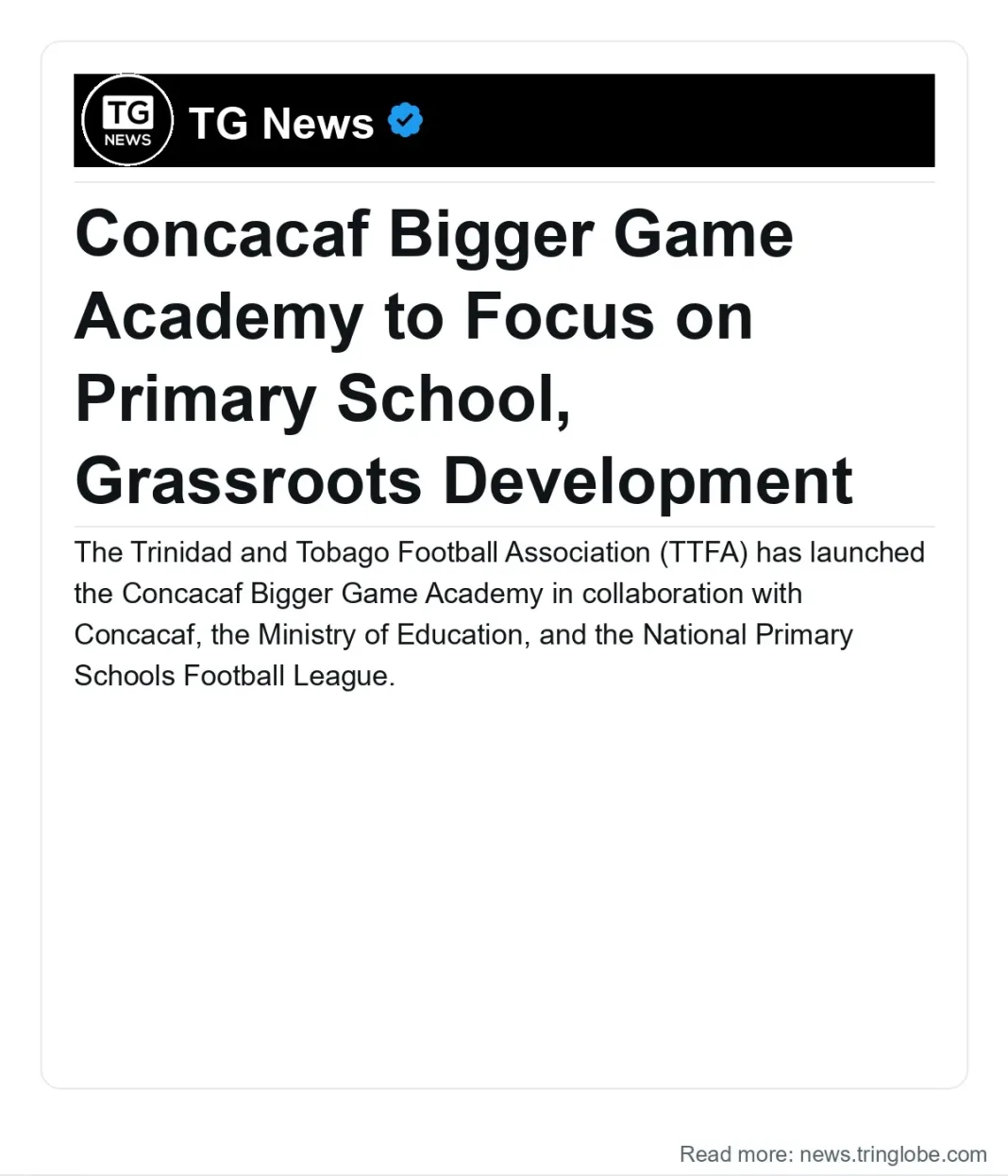 Trinidad and Tobago: Concacaf Bigger Game Academy to Focus on Primary School, Grassroots Development