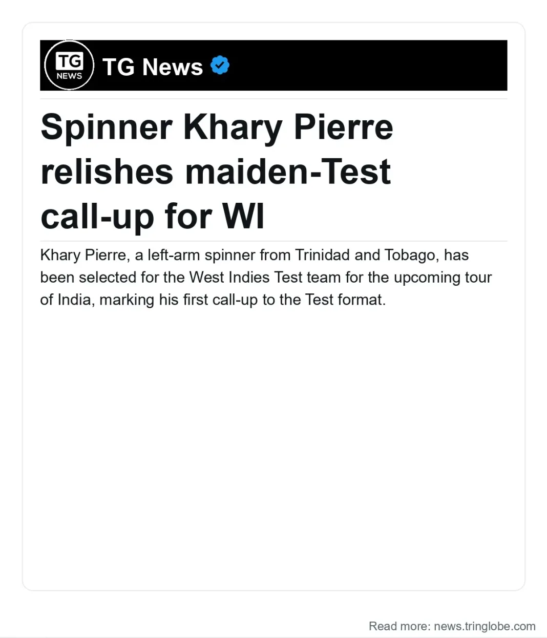 Trinidad and Tobago: Spinner Khary Pierre relishes maiden-Test call-up for WI