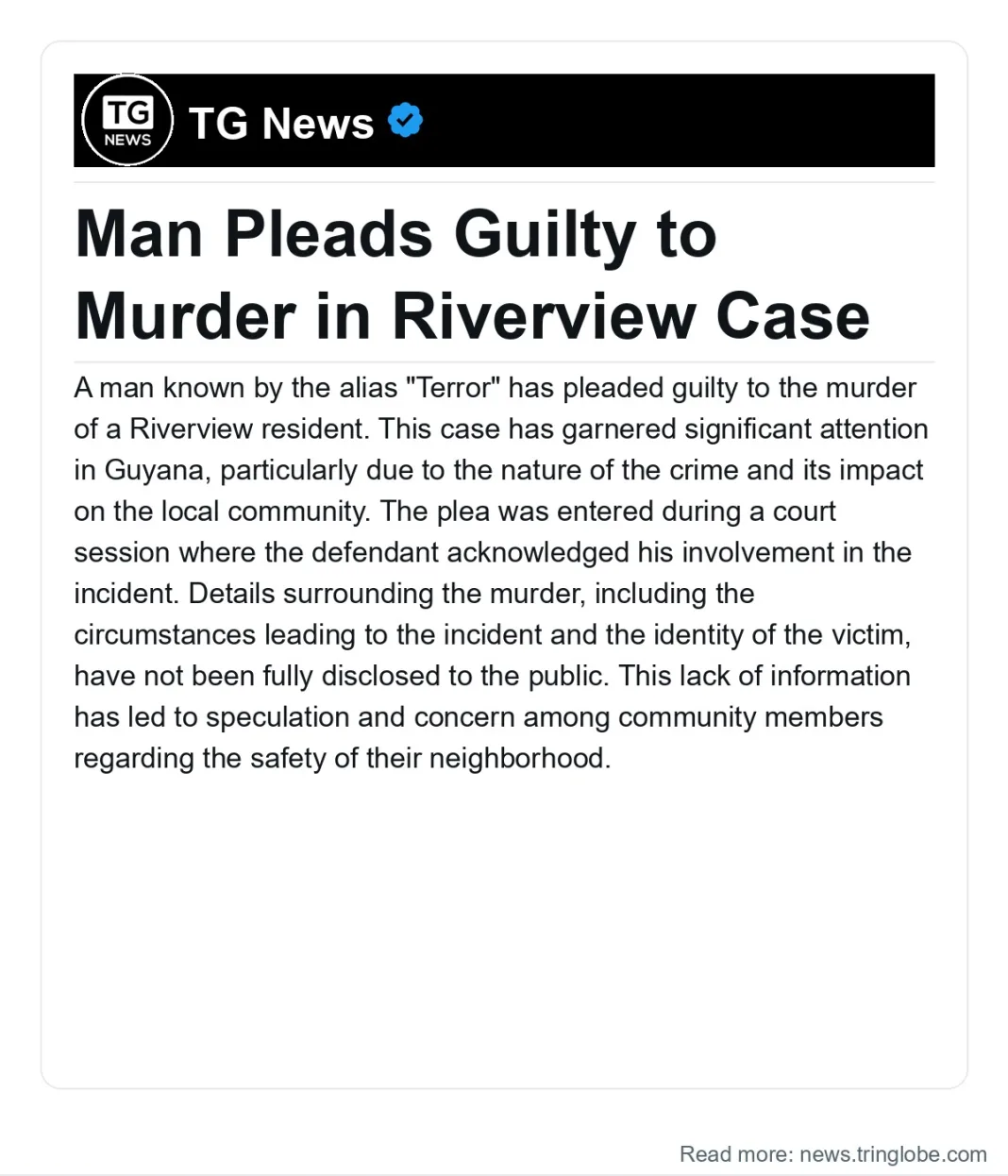 Guyana: Man Pleads Guilty to Murder in Riverview Case