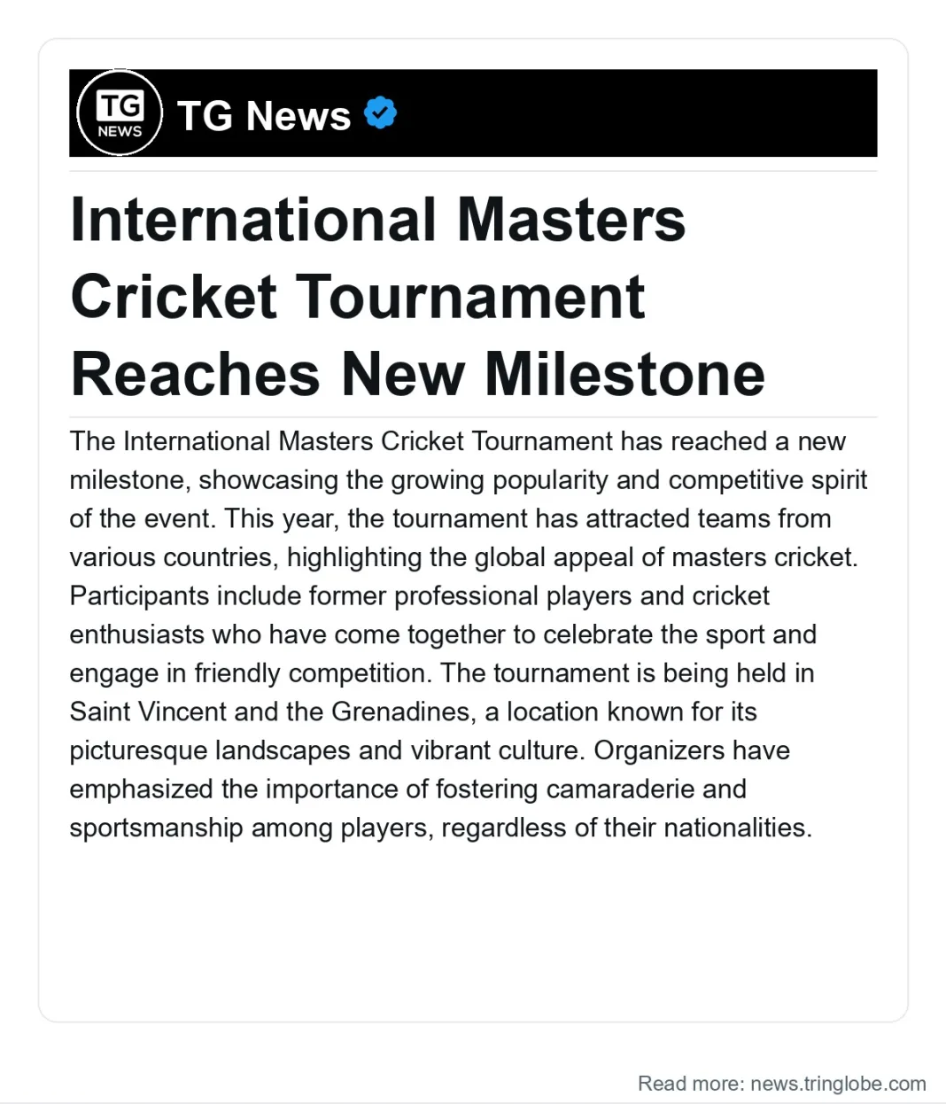 Saint Vincent and the Grenadines: International Masters Cricket Tournament Reaches New Milestone
