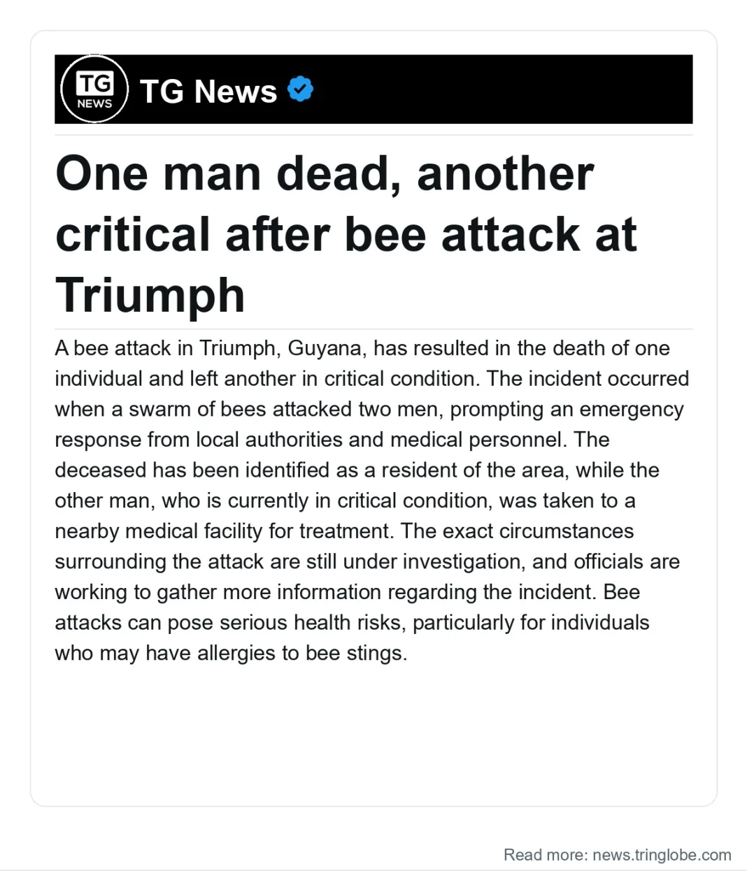 Guyana: One man dead, another critical after bee attack at Triumph