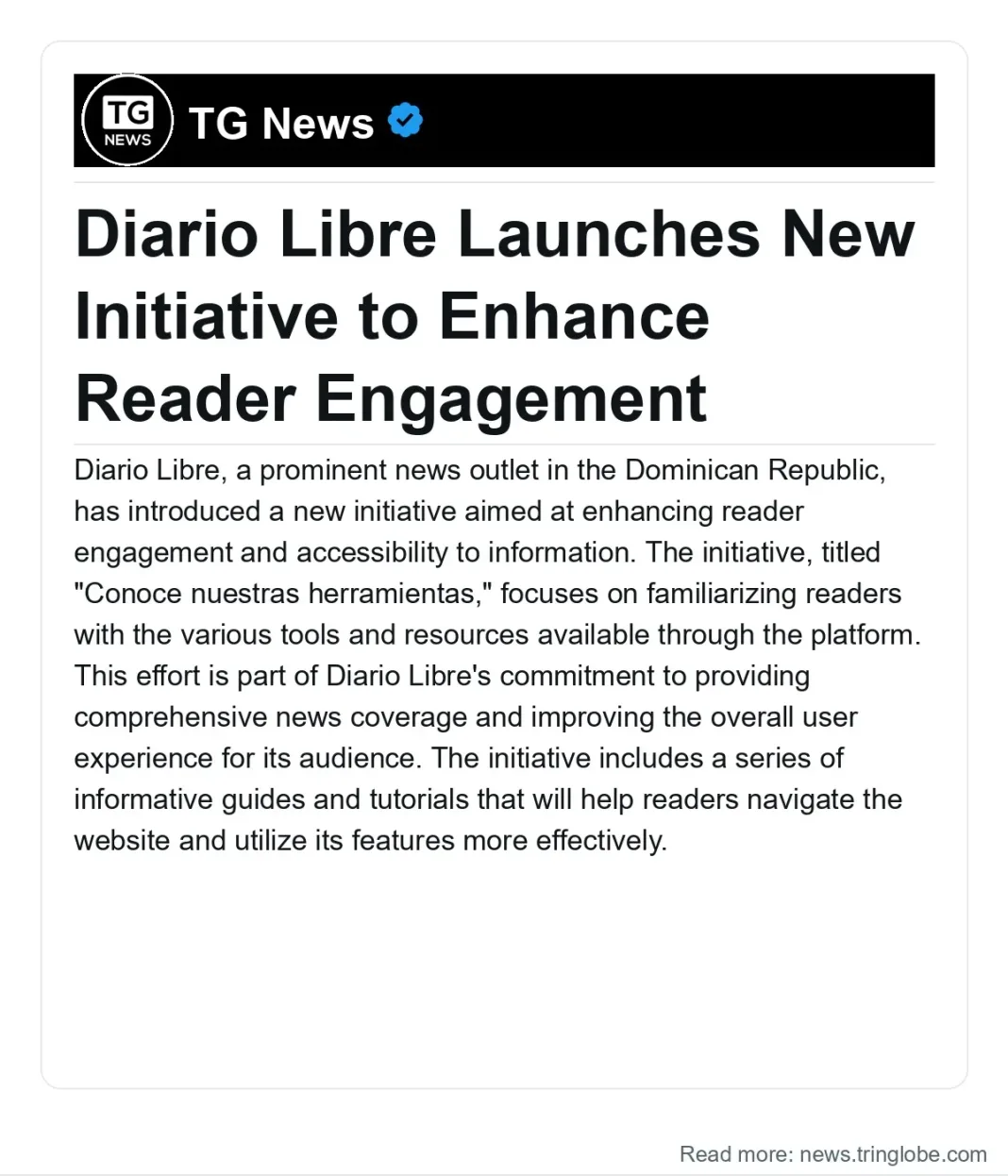 Dominican Republic: Diario Libre Launches New Initiative to Enhance Reader Engagement