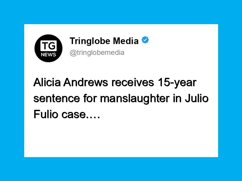 Alicia Andrews Convicted of Manslaughter in Julio Fulio Case