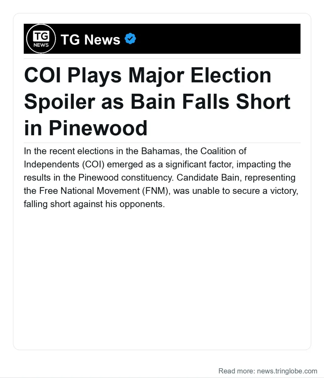 Bahamas: COI Plays Major Election Spoiler as Bain Falls Short in Pinewood