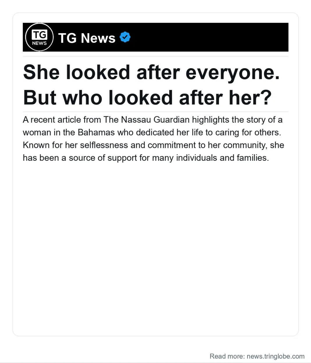 Bahamas: She looked after everyone. But who looked after her?