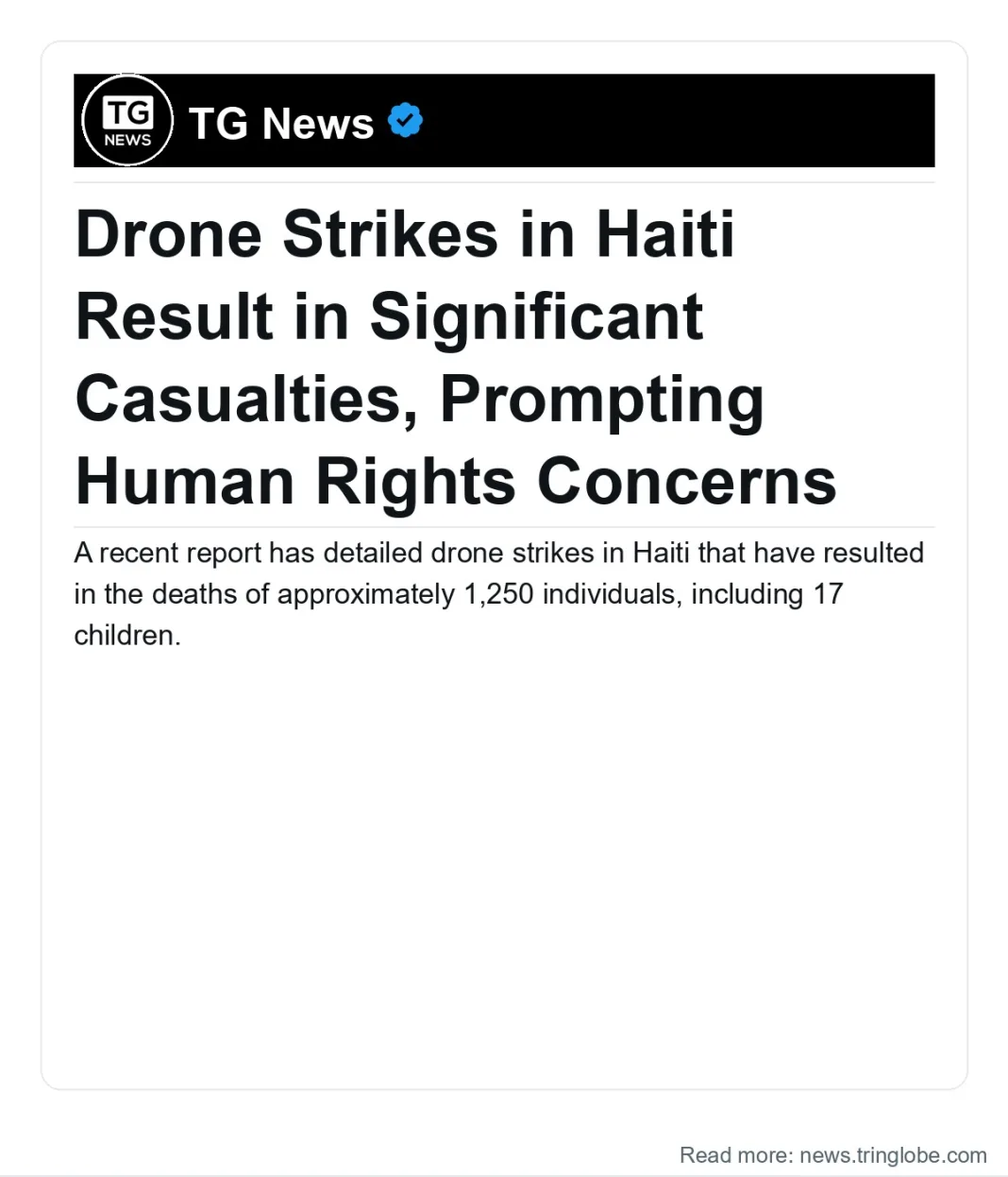 Haiti: Drone Strikes in Haiti Result in Significant Casualties, Prompting Human Rights Concerns