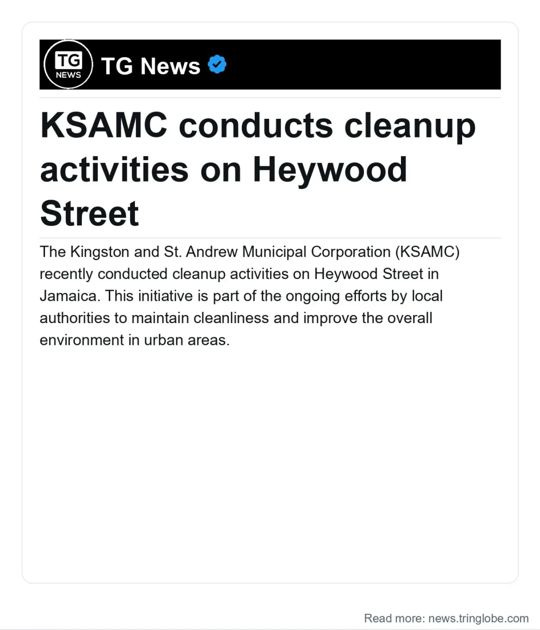 Jamaica: KSAMC conducts cleanup activities on Heywood Street