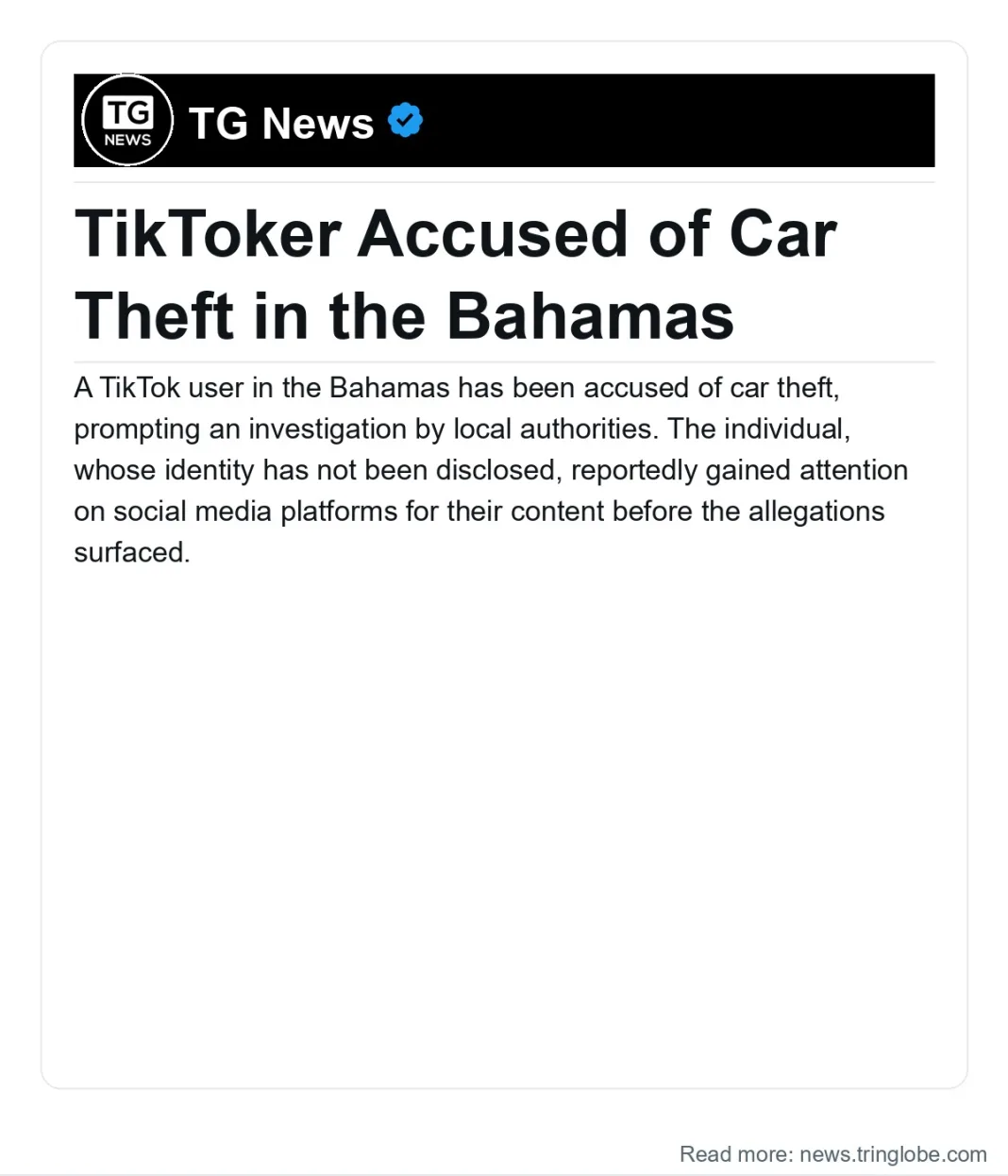 Bahamas: TikToker Accused of Car Theft in the Bahamas