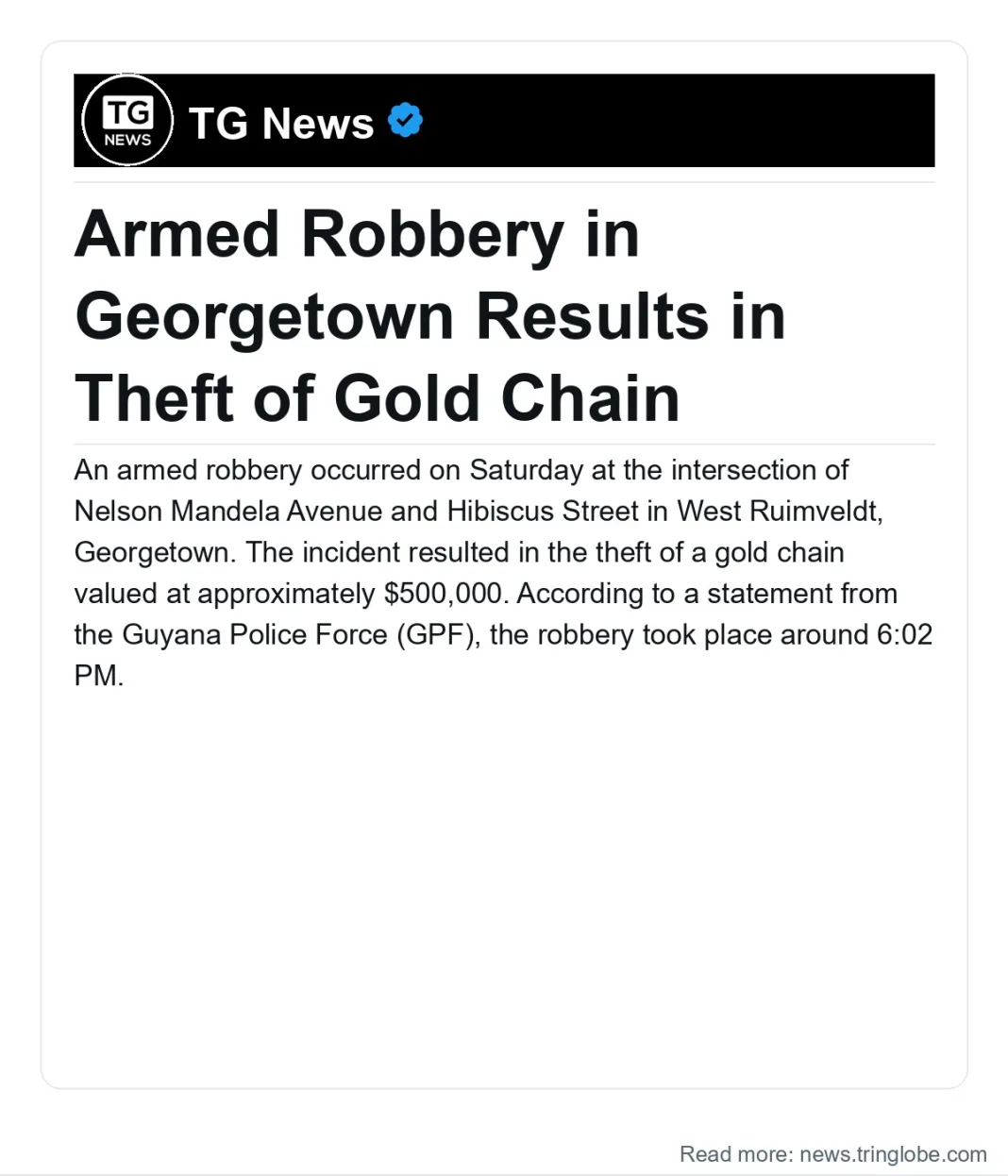 Guyana: Armed Robbery in Georgetown Results in Theft of Gold Chain
