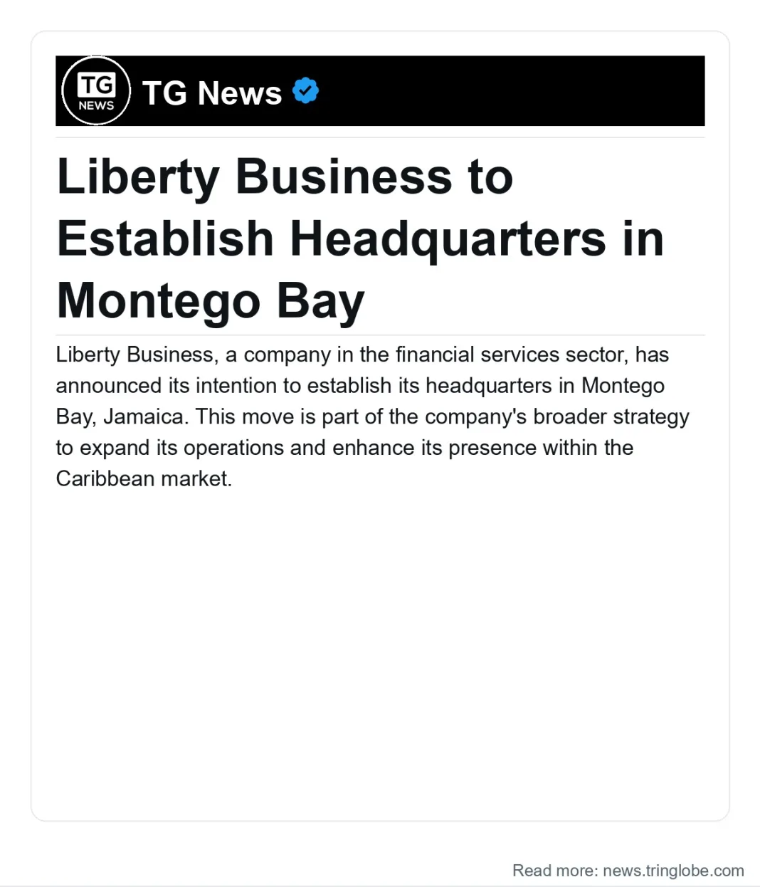 Jamaica: Liberty Business to Establish Headquarters in Montego Bay