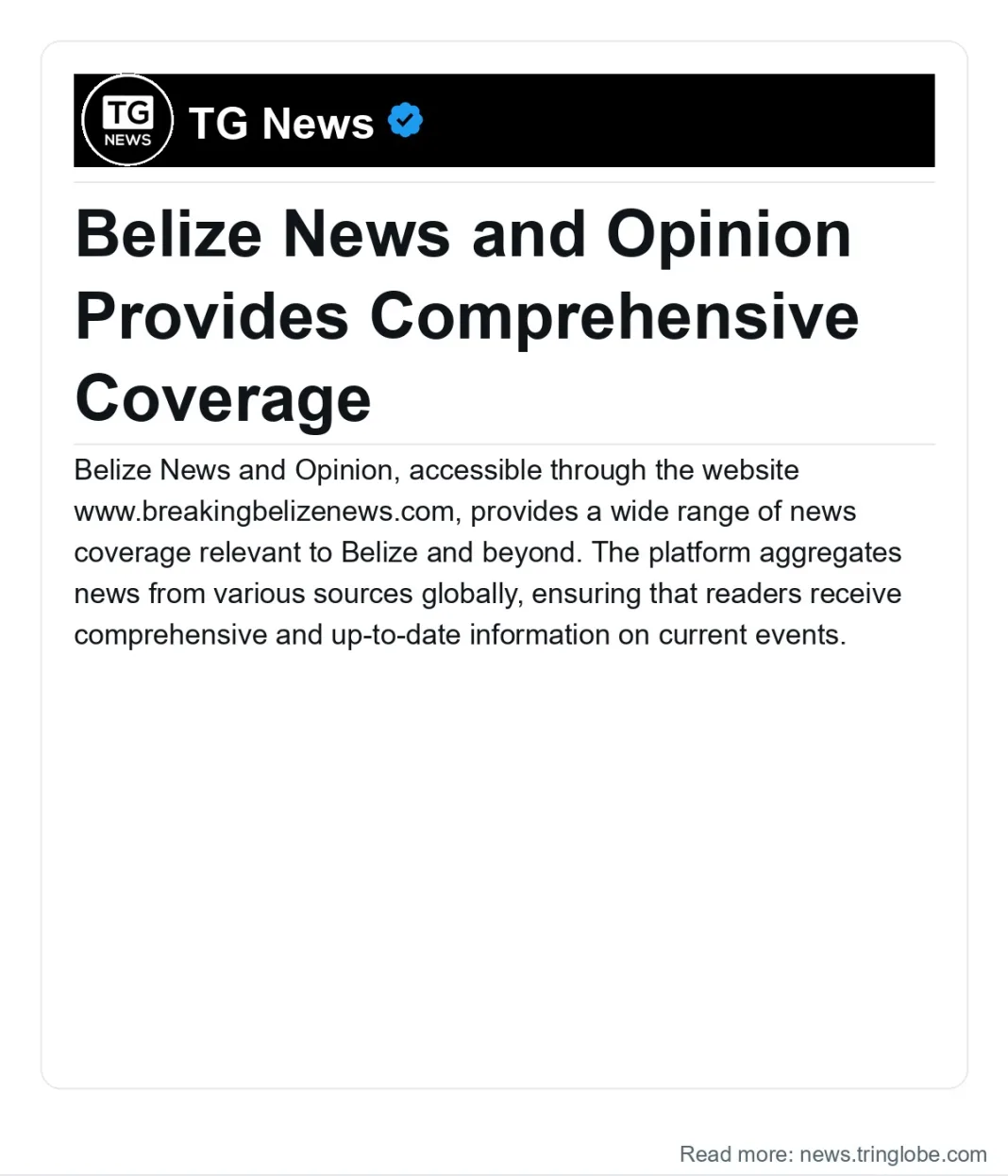 Belize: Belize News and Opinion Provides Comprehensive Coverage