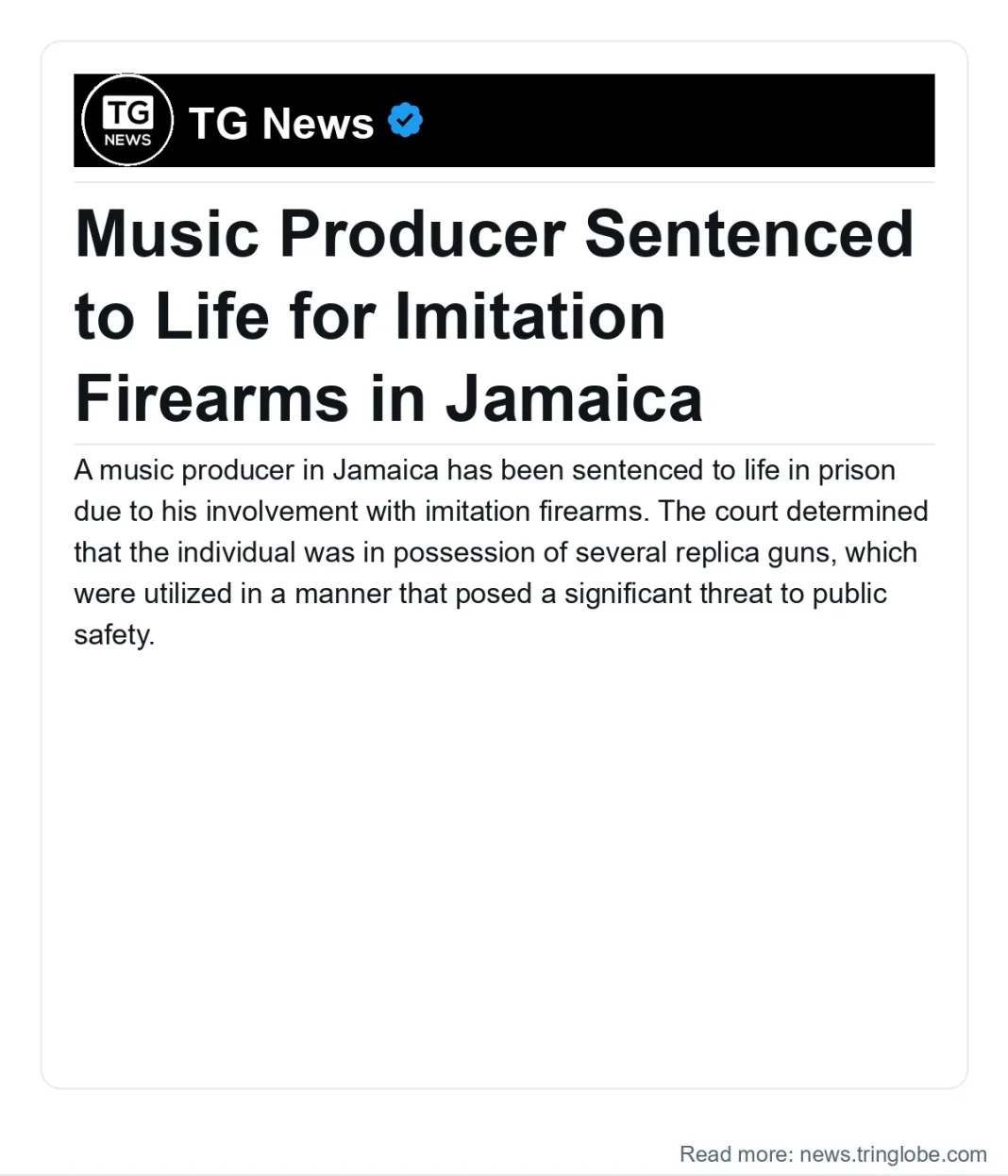 Jamaica: Music Producer Sentenced to Life for Imitation Firearms in Jamaica