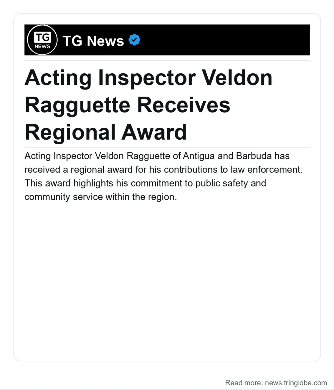 Antigua and Barbuda: Acting Inspector Veldon Ragguette Receives Regional Award