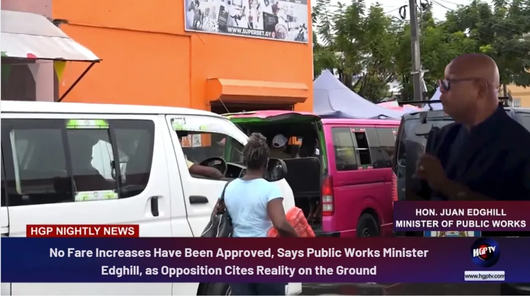 Guyana: Public Works Minister Edghill Addresses Transportation Fare Concerns Amid Opposition Claims