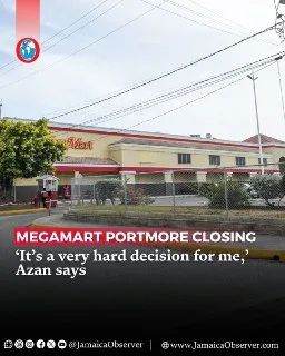 Jamaica: MegaMart Portmore to Close on June 30 After 27 Years