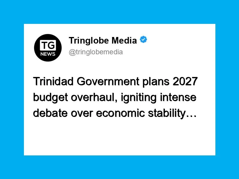 Trinidad Government Set to Propose Major Budget Overhaul Amid Criticism