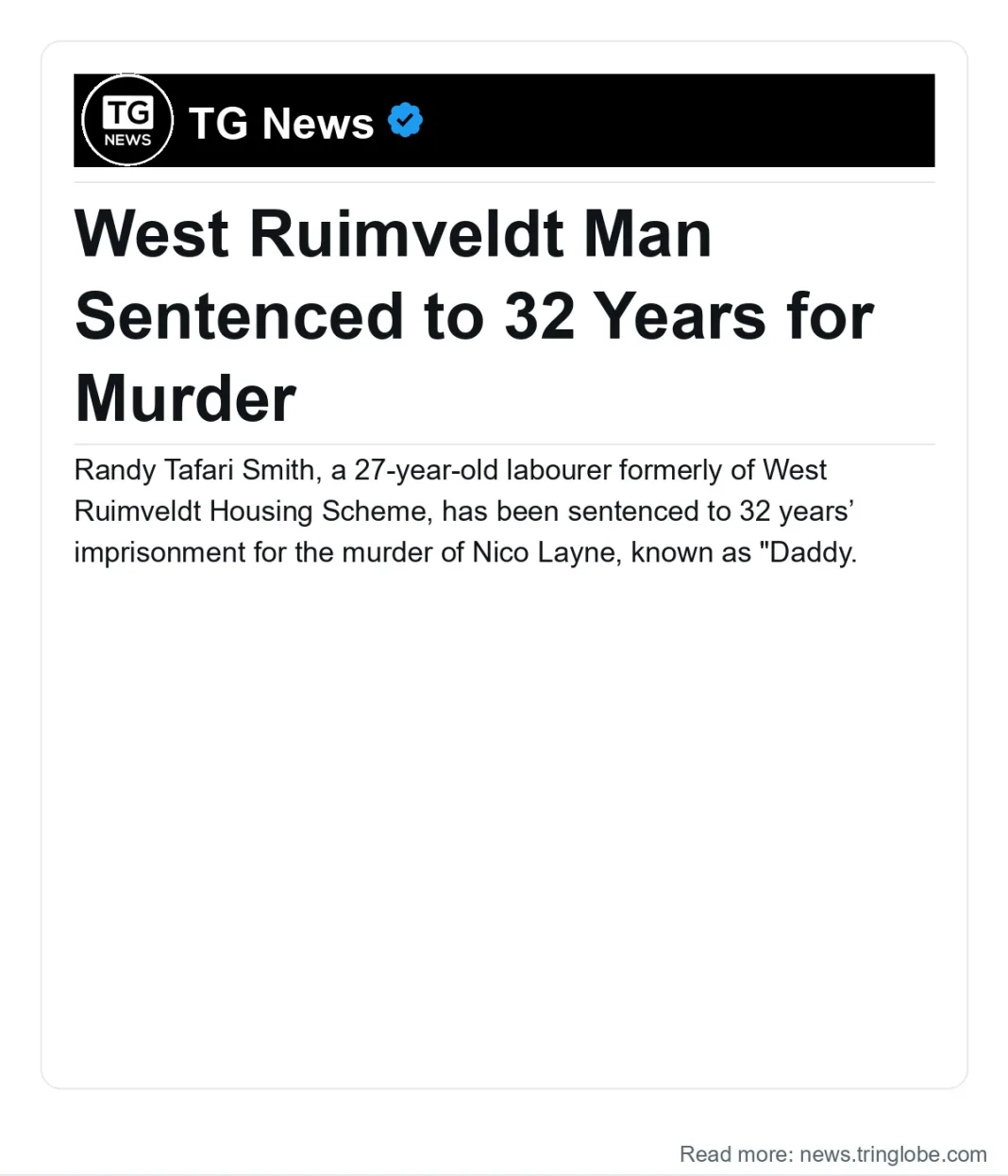 Guyana: West Ruimveldt Man Sentenced to 32 Years for Murder