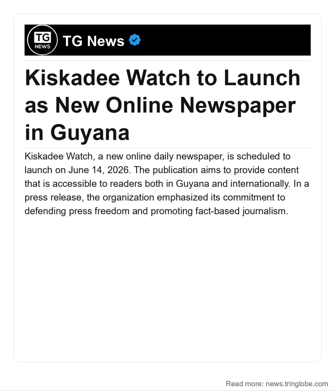 Guyana: Kiskadee Watch to Launch as New Online Newspaper in Guyana