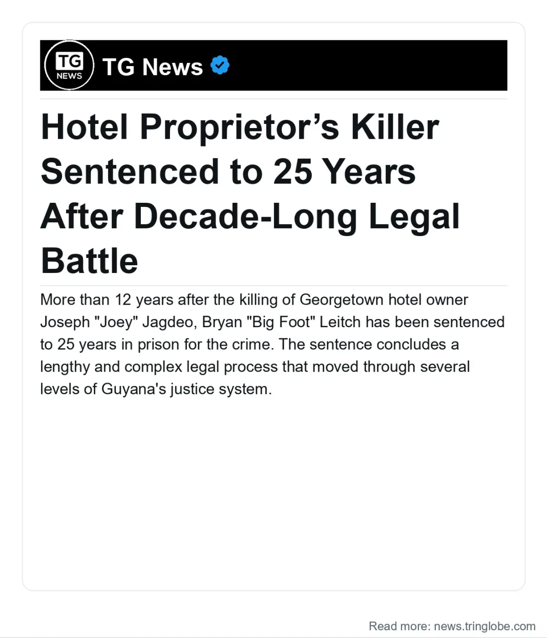 Guyana: Hotel Proprietor’s Killer Sentenced to 25 Years After Decade-Long Legal Battle
