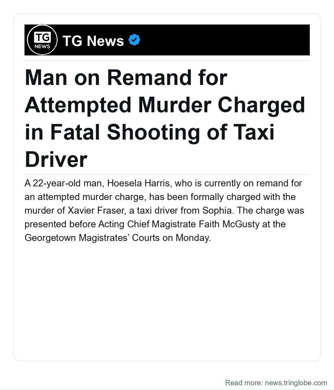 Guyana: Man on Remand for Attempted Murder Charged in Fatal Shooting of Taxi Driver