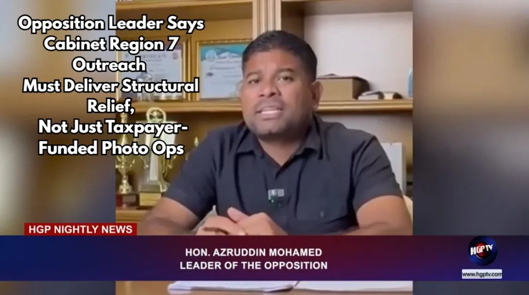 Guyana: Opposition Leader Critiques Government’s Cabinet Outreach in Region 7