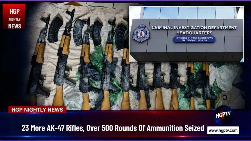 Guyana: 23 More AK-47 Rifles, Over 500 Rounds Of Ammunition Seized