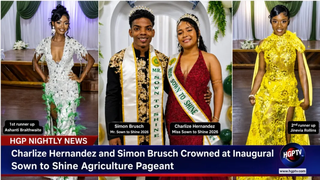Guyana: Charlize Hernandez and Simon Brusch Crowned at Inaugural Sown to Shine Agriculture Pageant