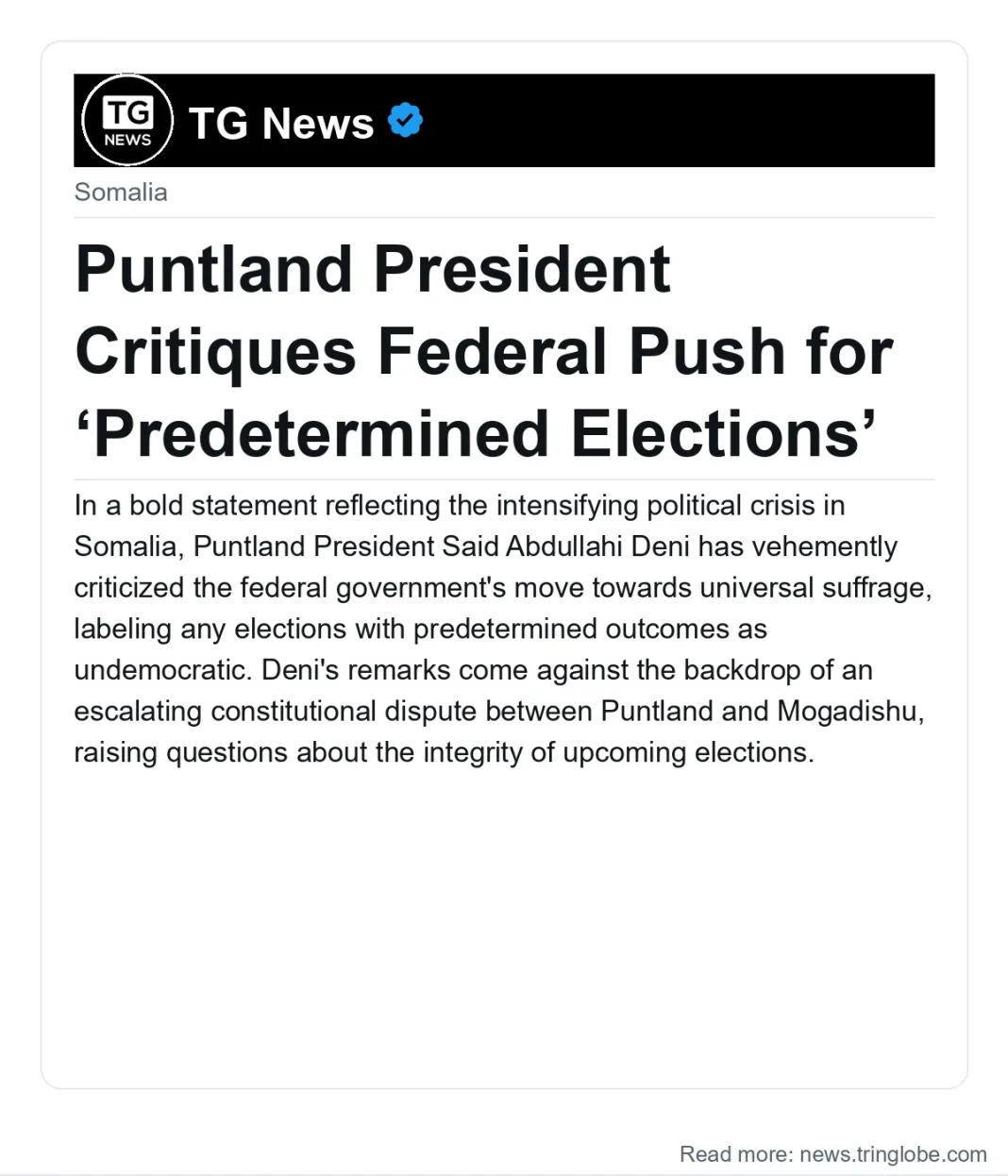 Puntland President Critiques Federal Push for ‘Predetermined Elections’