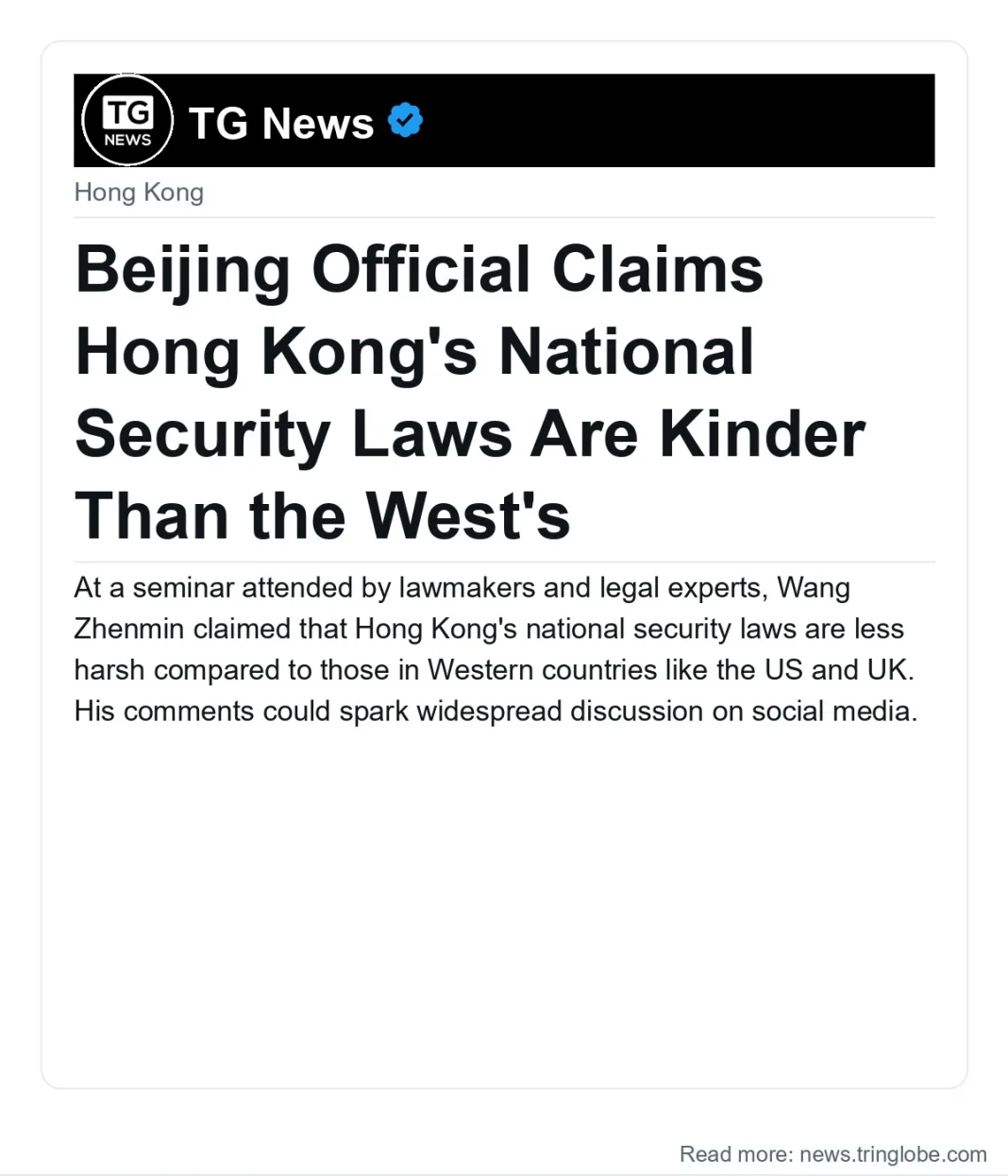 Beijing Official Claims Hong Kong’s National Security Laws Are Kinder Than the West’s