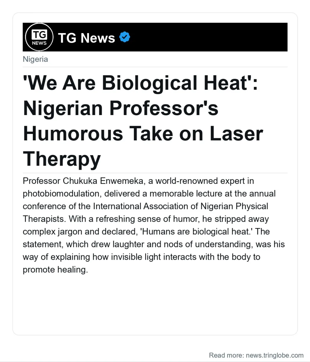 ‘We Are Biological Heat’: Nigerian Professor’s Humorous Take on Laser Therapy