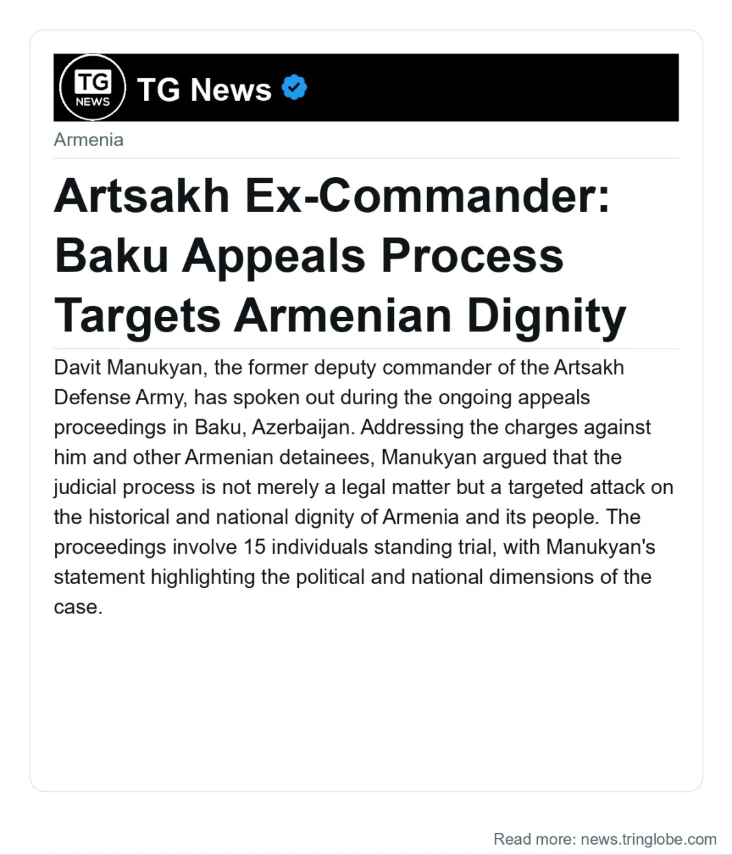 Artsakh Ex-Commander: Baku Appeals Process Targets Armenian Dignity
