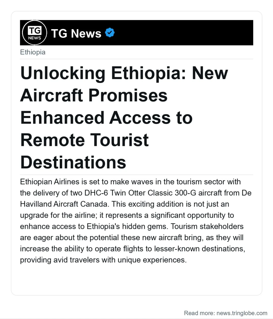 Unlocking Ethiopia: New Aircraft Promises Enhanced Access to Remote Tourist Destinations