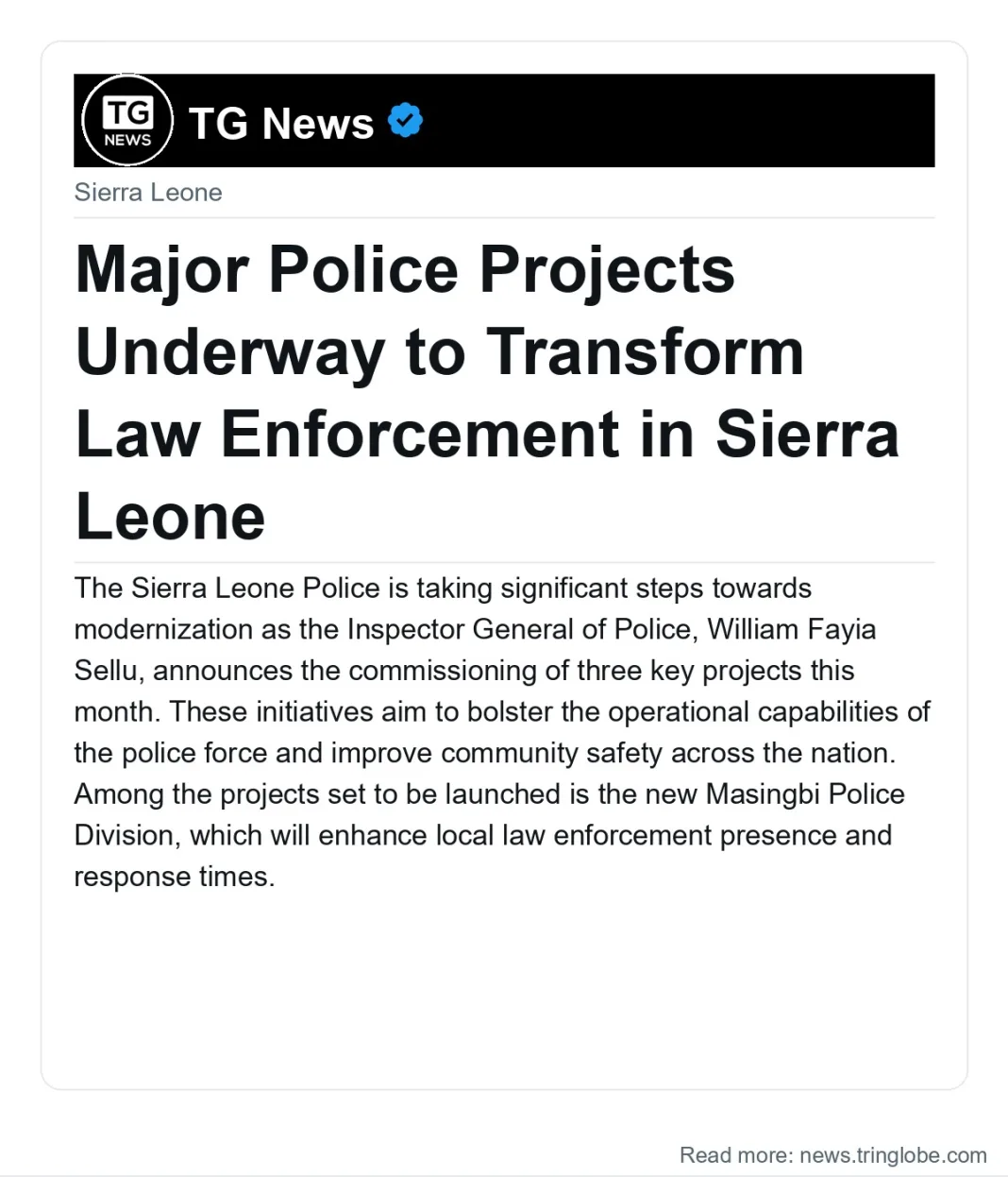 Major Police Projects Underway to Transform Law Enforcement in Sierra Leone