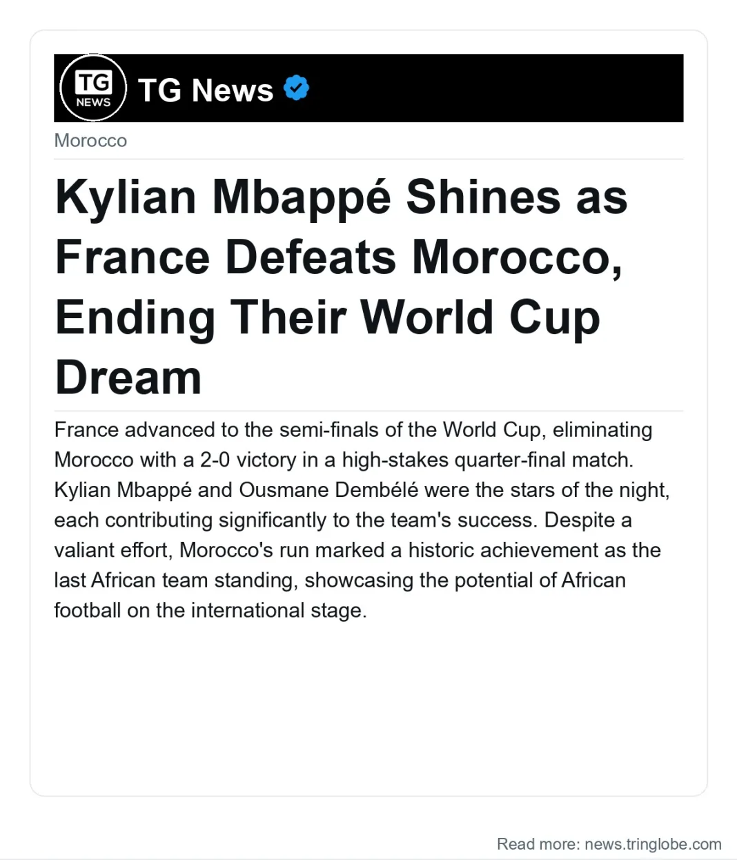 Kylian Mbappé Shines as France Defeats Morocco, Ending Their World Cup Dream