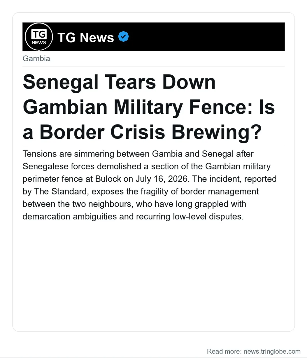 Senegal Tears Down Gambian Military Fence: Is a Border Crisis Brewing?