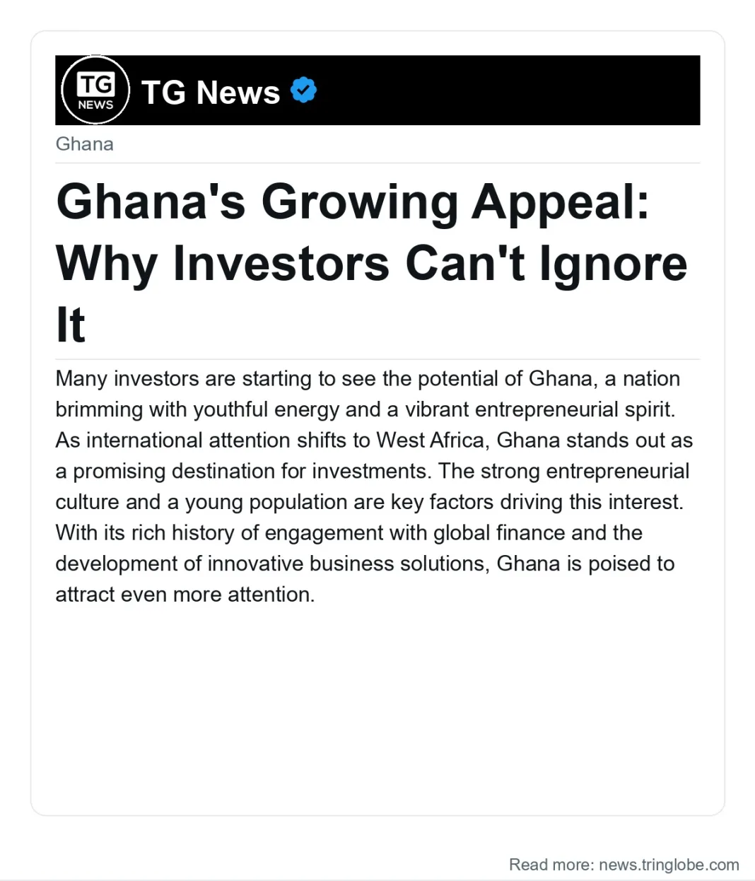Ghana’s Growing Appeal: Why Investors Can’t Ignore It