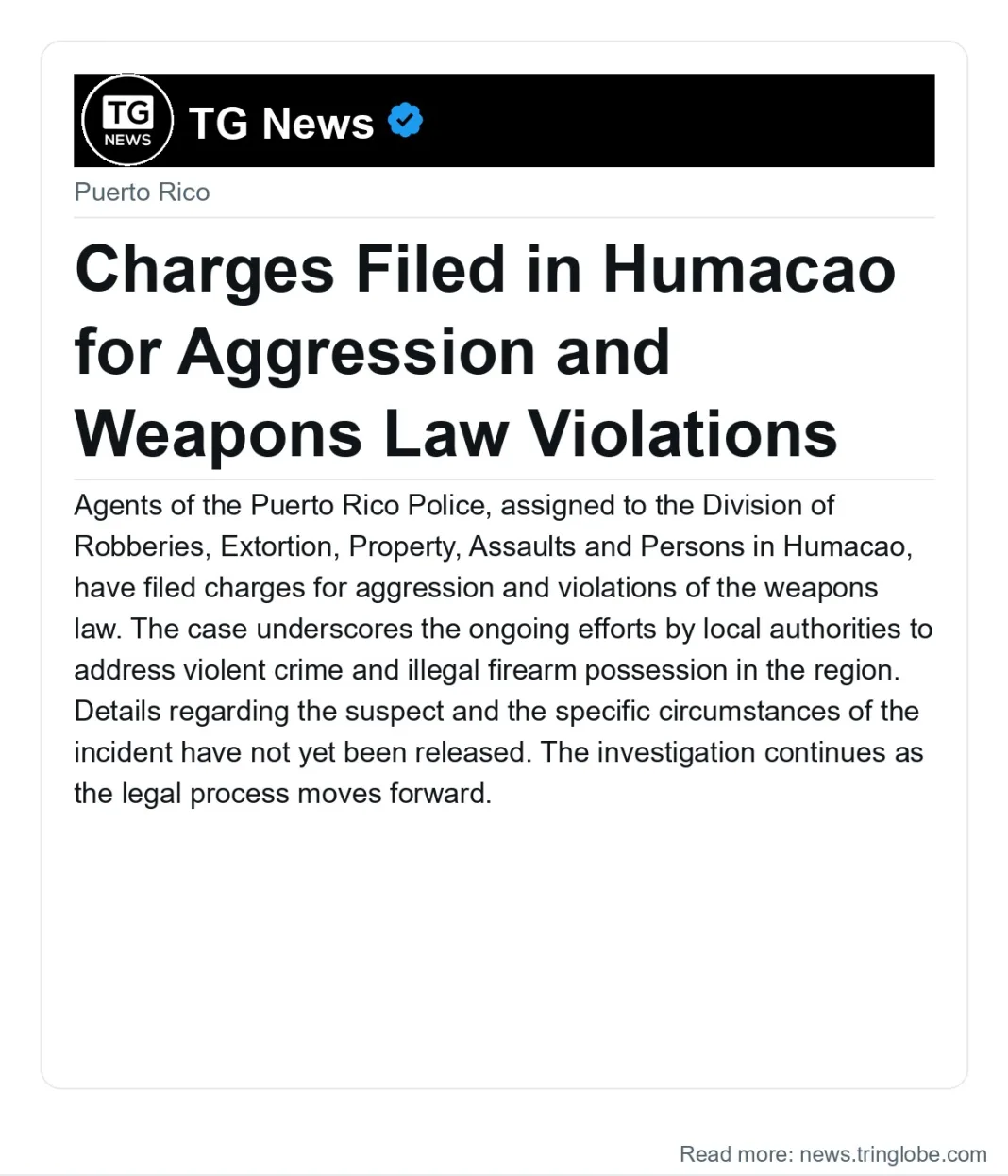 Charges Filed in Humacao for Aggression and Weapons Law Violations