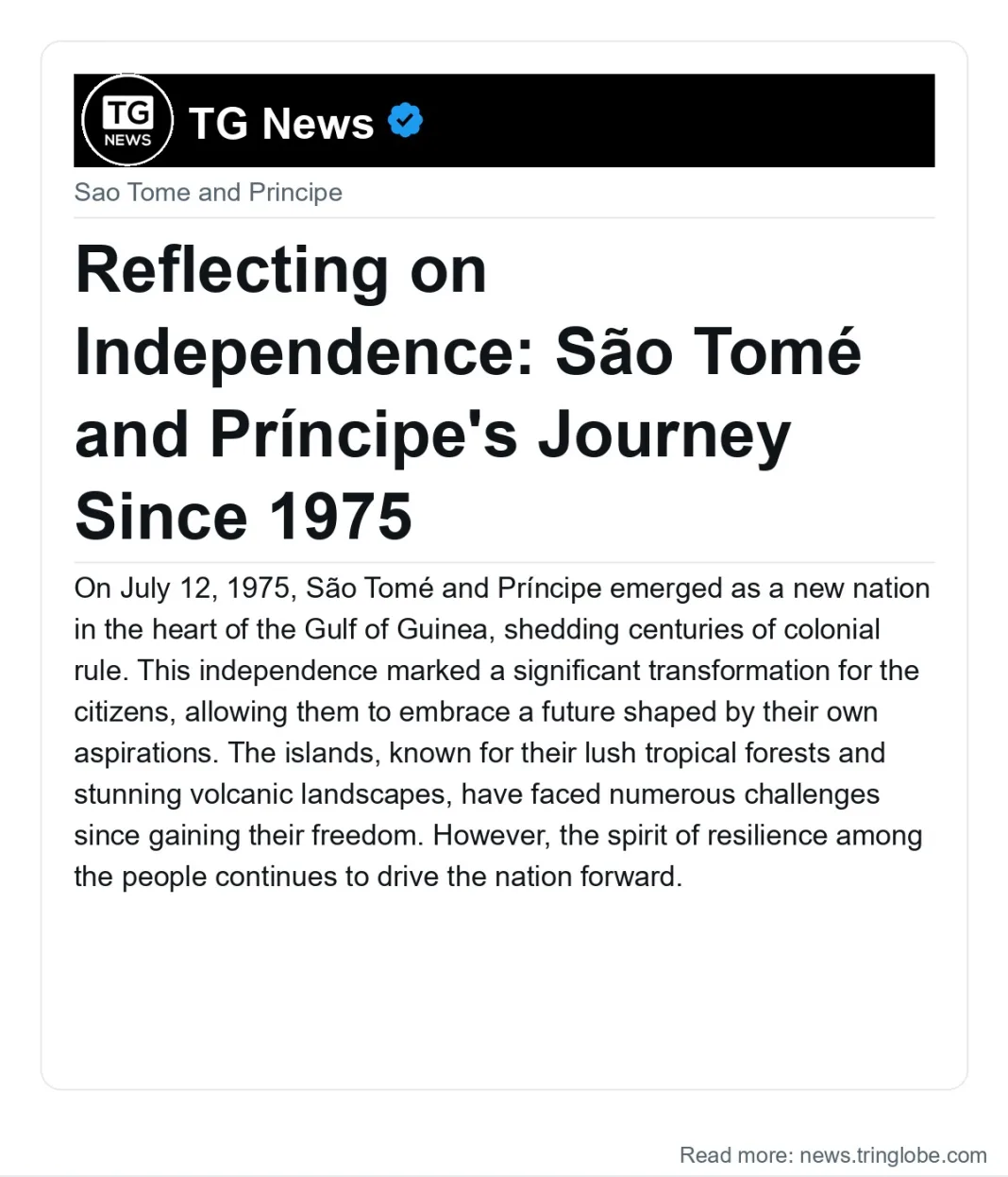 Reflecting on Independence: São Tomé and Príncipe’s Journey Since 1975