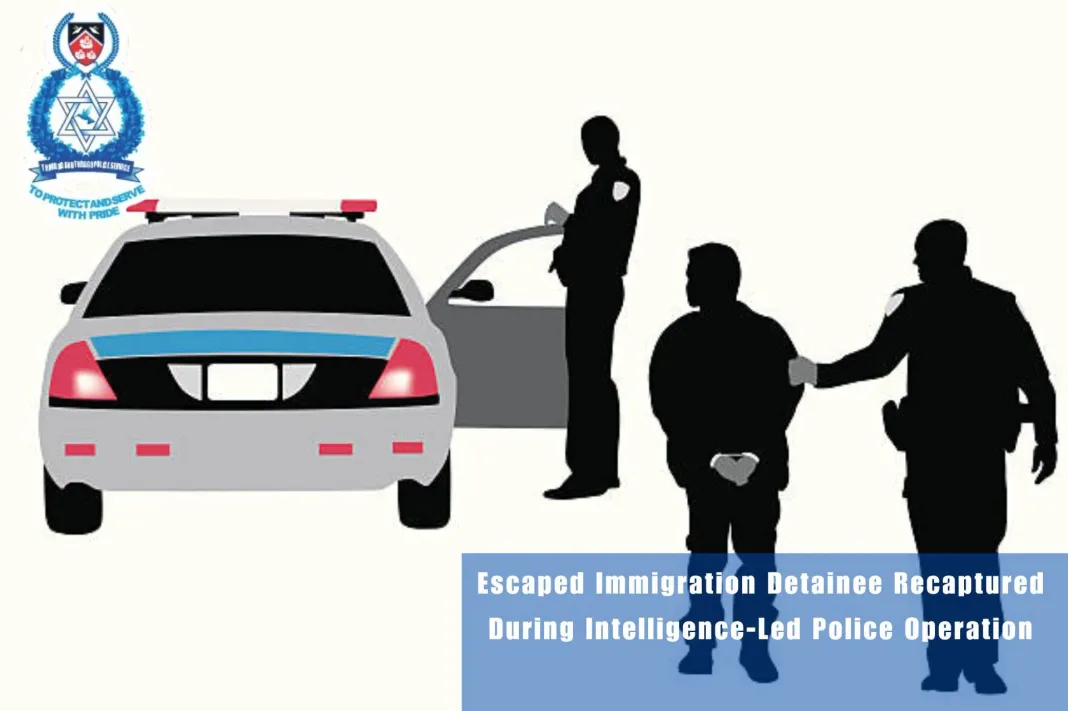 Escaped Immigration Detainee Recaptured in Arouca During Operation R.E.S.O.L.U.T.E. SHIELD