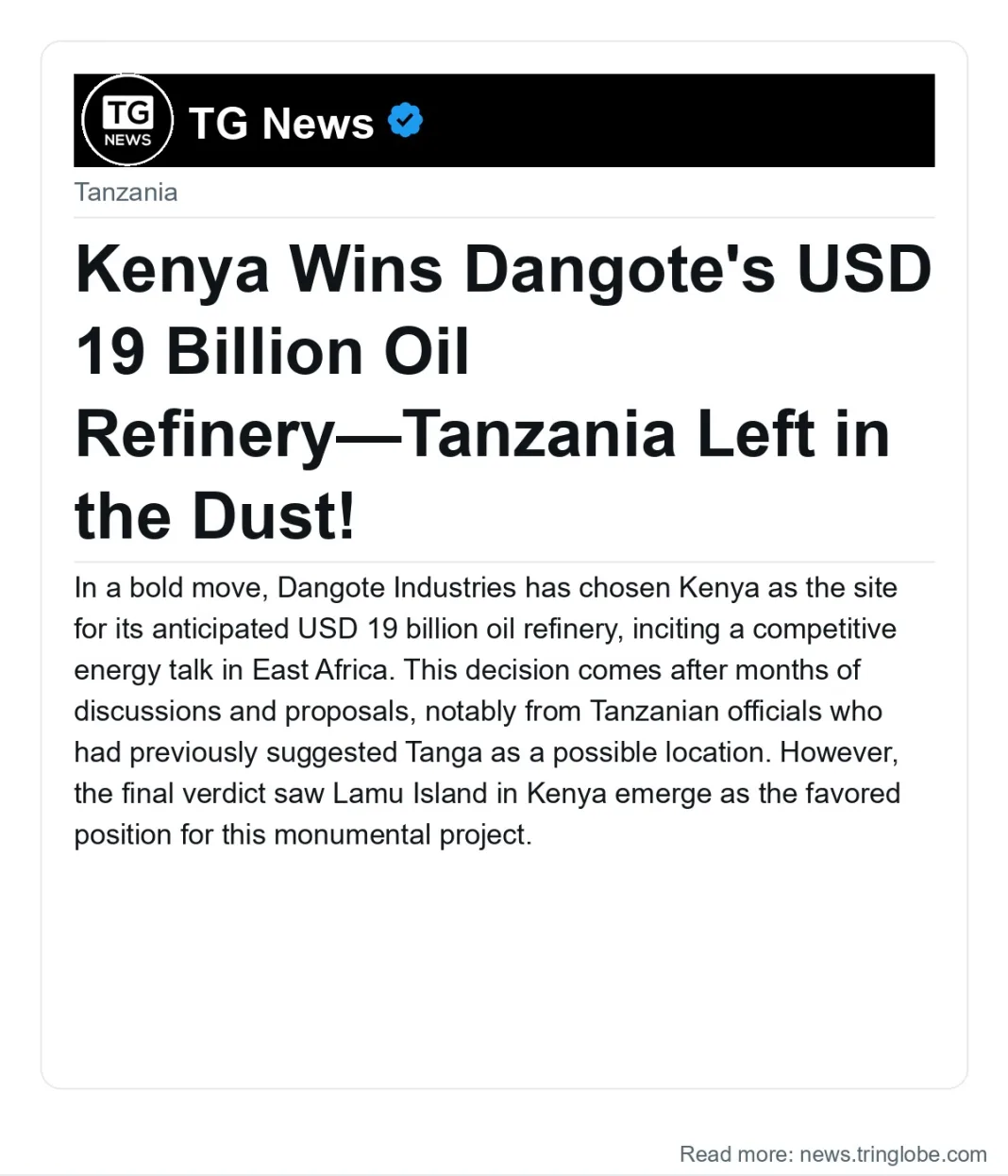 Kenya Wins Dangote’s USD 19 Billion Oil Refinery—Tanzania Left in the Dust!
