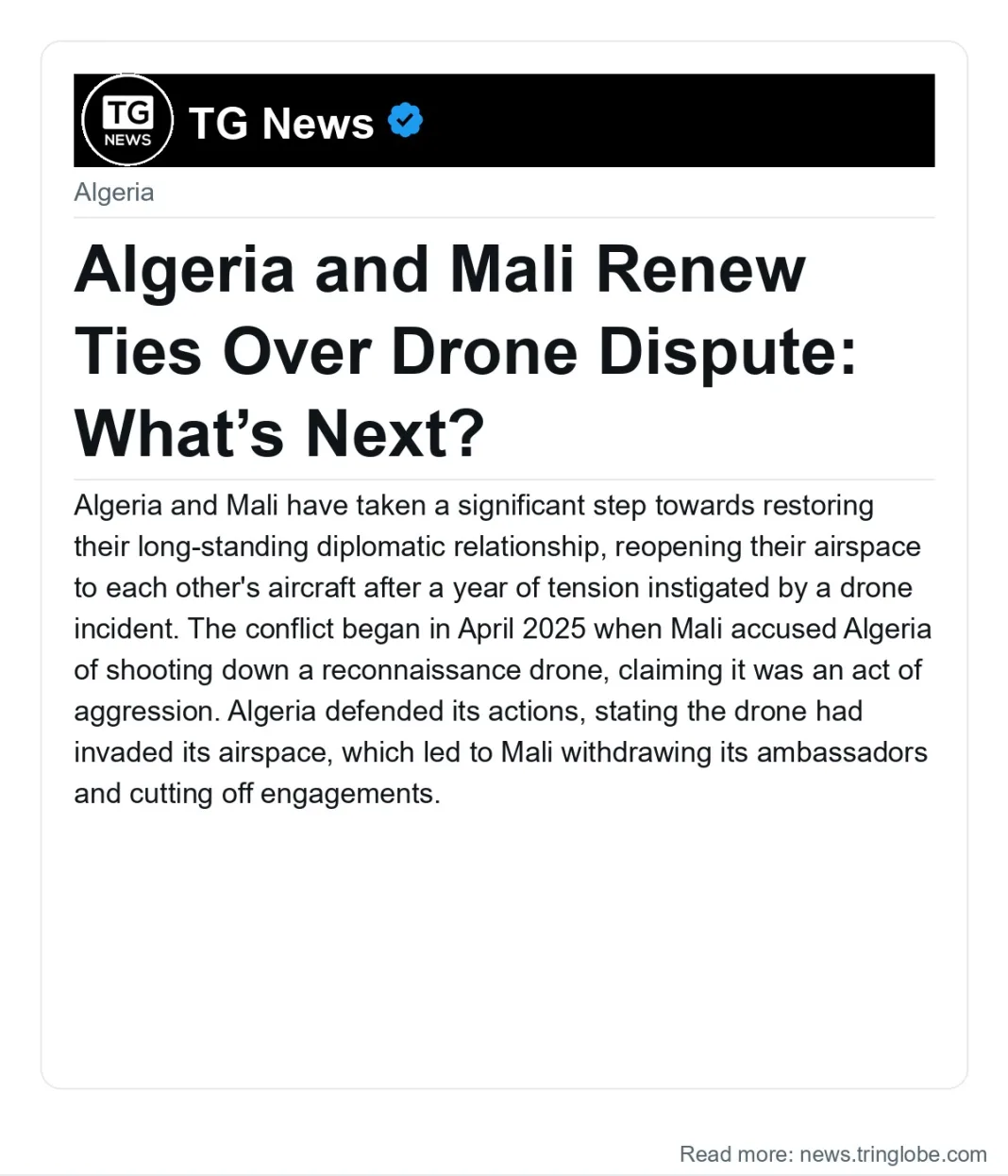 Algeria and Mali Renew Ties Over Drone Dispute: What’s Next?