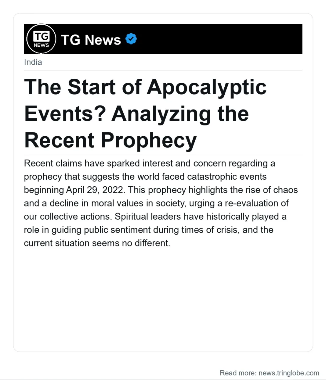 The Start of Apocalyptic Events? Analyzing the Recent Prophecy