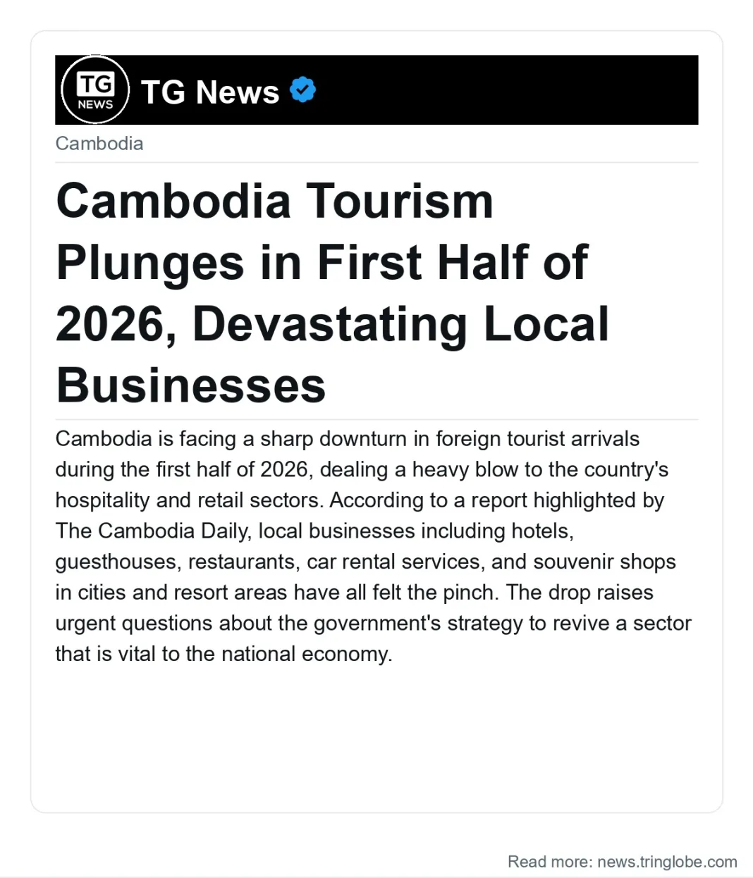 Cambodia Tourism Plunges in First Half of 2026, Devastating Local Businesses