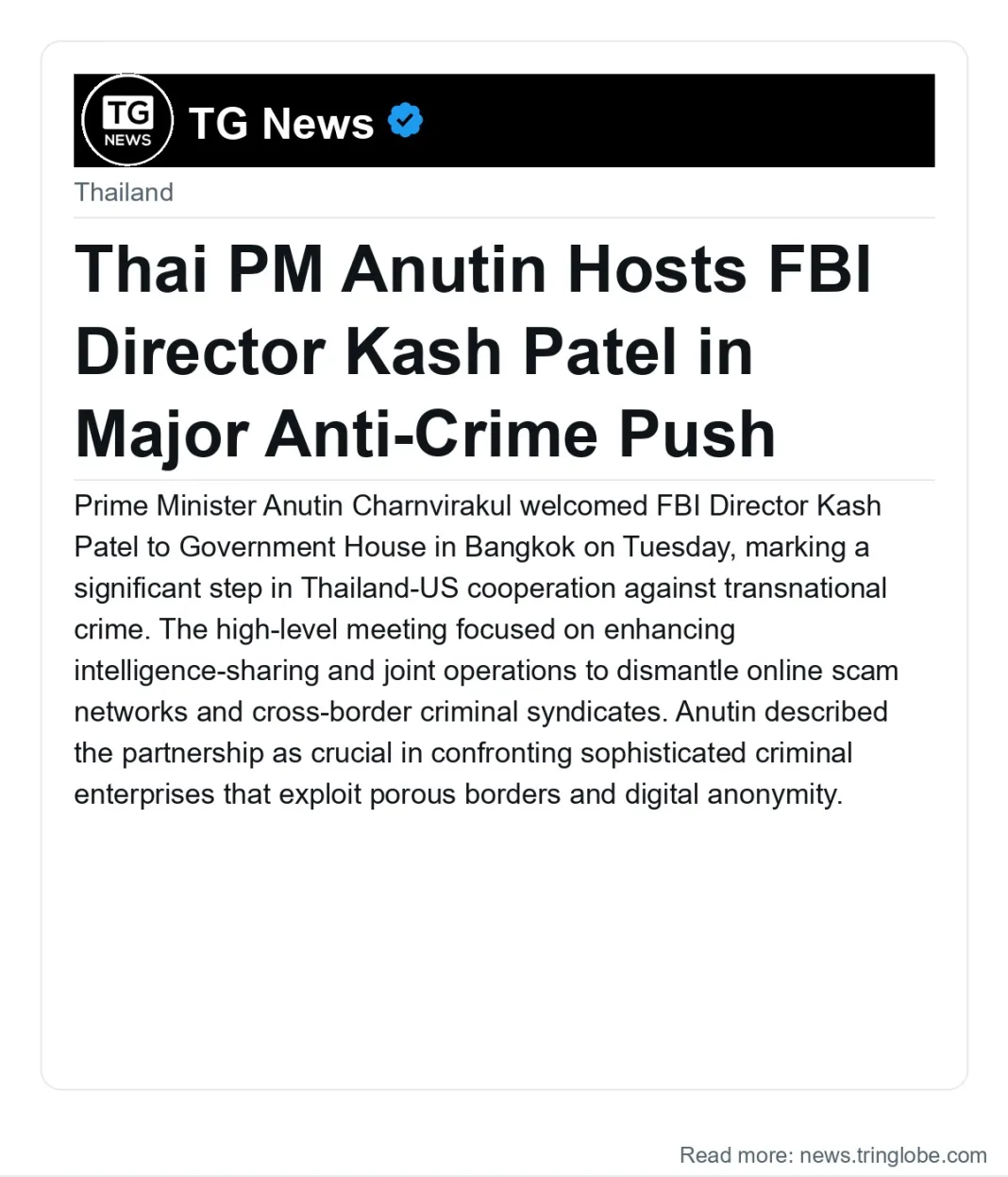Thai PM Anutin Hosts FBI Director Kash Patel in Major Anti-Crime Push