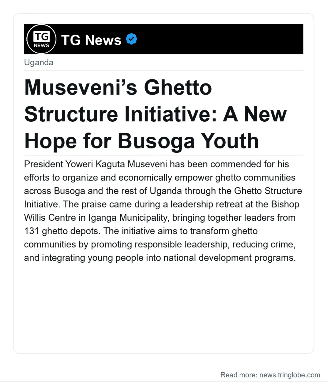 Museveni’s Ghetto Structure Initiative: A New Hope for Busoga Youth