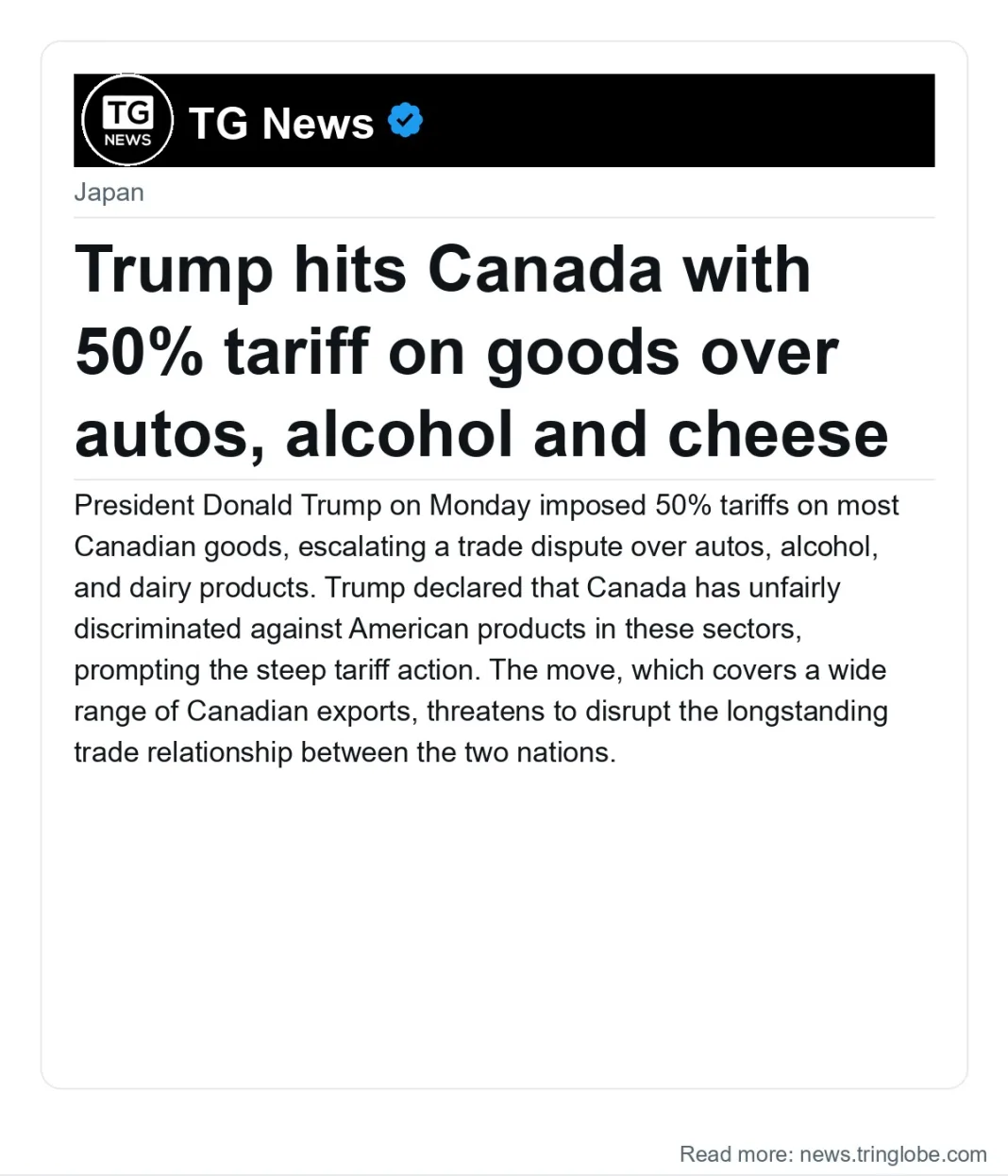 Trump hits Canada with 50% tariff on goods over autos, alcohol and cheese