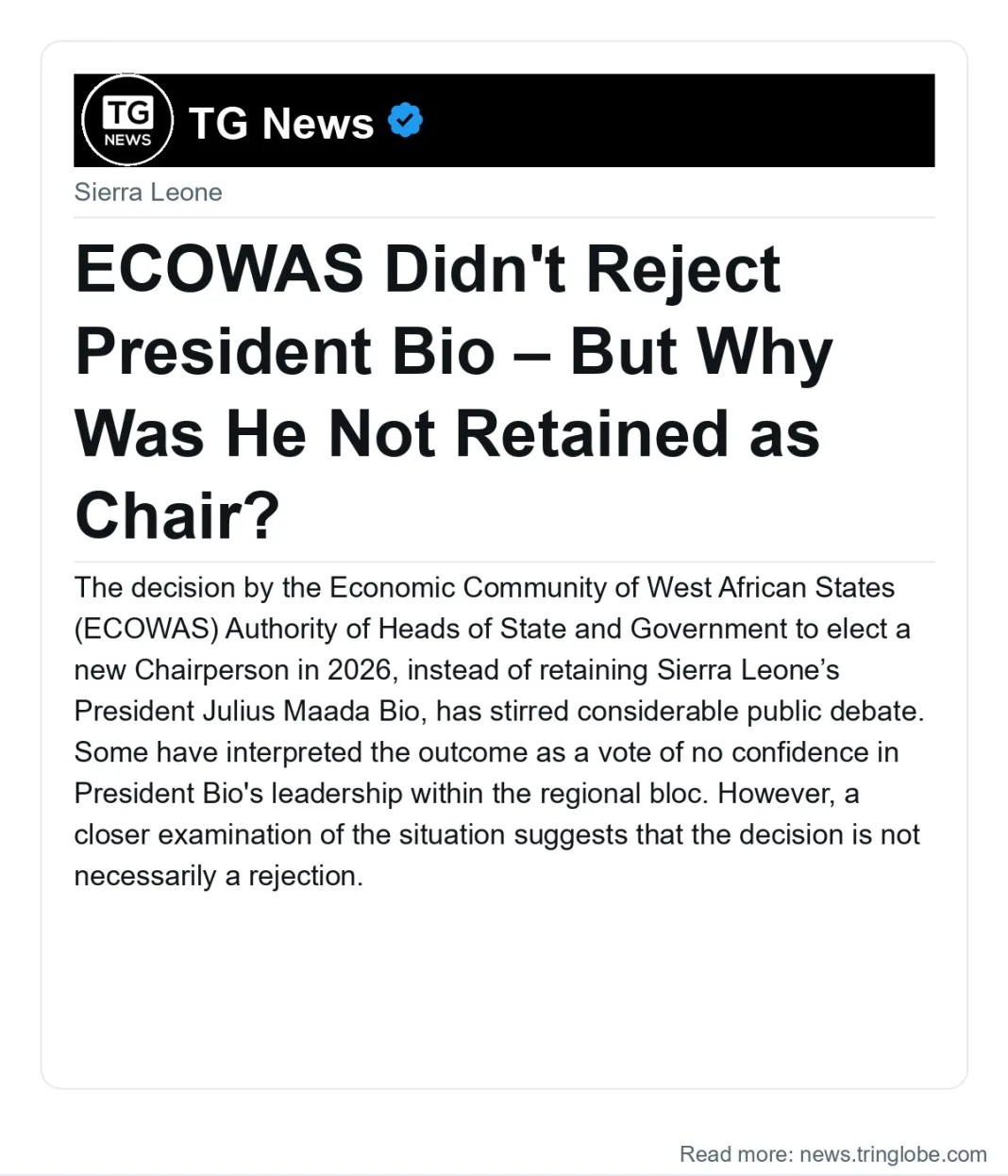 ECOWAS Didn’t Reject President Bio – But Why Was He Not Retained as Chair?