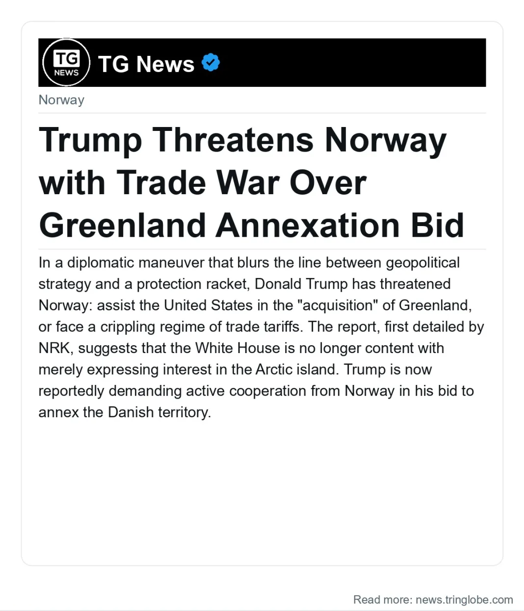 Trump Threatens Norway with Trade War Over Greenland Annexation Bid