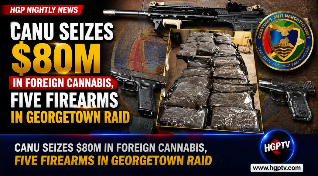Guyana: CANU Seizes $80m In Foreign Cannabis, Five Firearms In Georgetown Raid