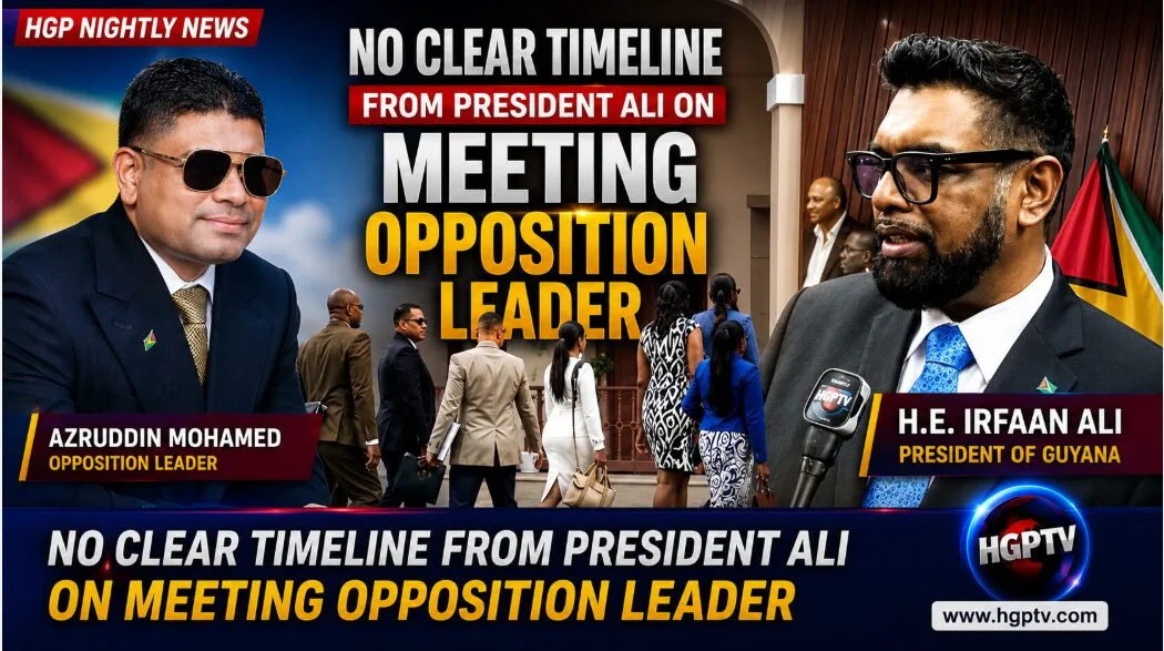 Guyana: No Clear Timeline From President Ali On Meeting Opposition Leader
